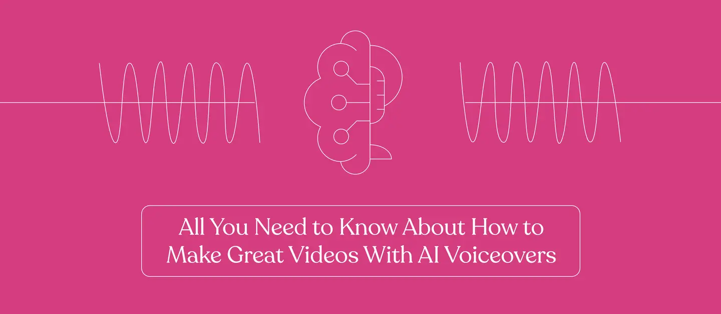 Pink graphic with the title "All You Need to Know About how to Make Great Videos With AI Voiceovers"